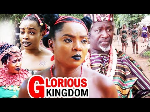 Glorious Kingdom Season 1&2 (New Epic Movie) 2019 Latest Nigerian Nollywood Movie
