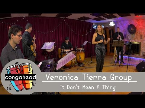 Veronica Tierra Group performs It Don't Mean A Thing