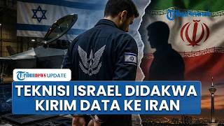Teknisi Angkatan Udara Israel Didakwa Mata Mata Iran, Bocorkan Data Jet Tempur dan Fasilitas Militer