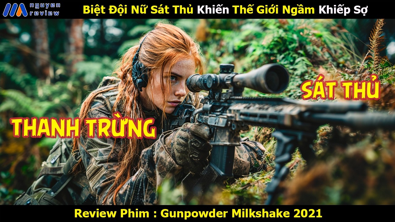 [Review Phim] Biệt Đội Nữ Sát Thủ Khiến Thế Giới Ngầm Khiếp Sợ