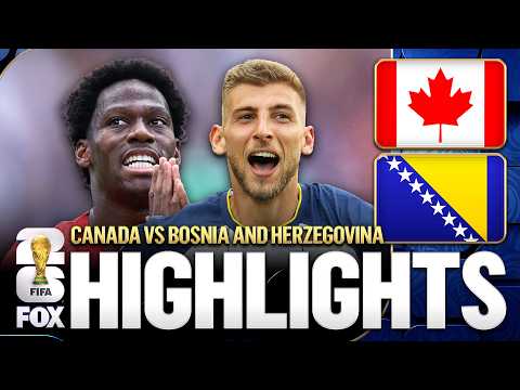 Canada vs Bosnia and Herzegovina Highlights | 2026 FIFA World Cup™