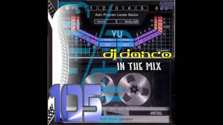 DJ Danco 50/50 Mix #105 (Soulful House, Nu Disco, Jackin House)