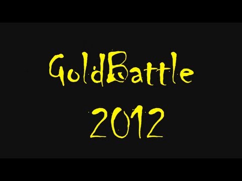 Gold Battle 2012 - FInal Nacional (INTRO)