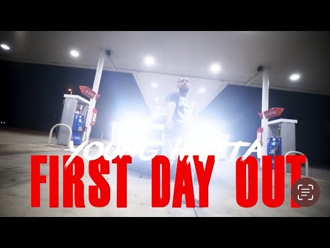 YOUNG HITTTA - First Day Out 🔻