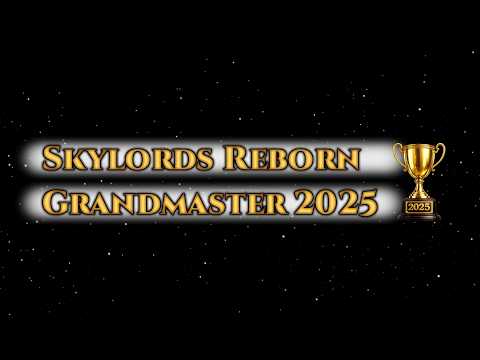 Highlight: Skylords Reborn Grandmaster 2025
