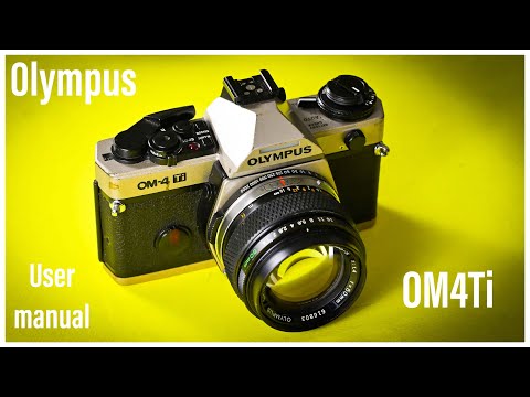 Olympus OM4 Ti The Best Camera Ever Made!  Review - User Manual