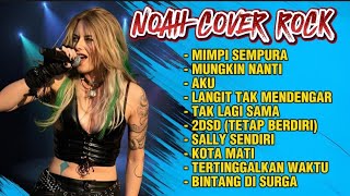 Download lagu KUMPULAN LAGU NOAH - Versi Rock Energi  mp3