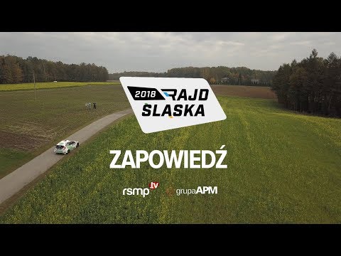 2.RAJD ŚLĄSKA 2018: ZAPOWIEDŹ RAJDU
