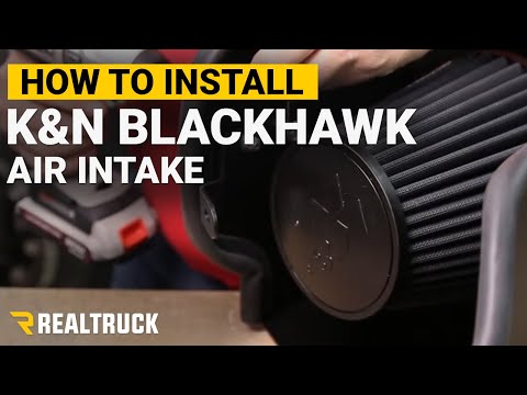 How To Install the K&N Blackhawk Air Intake System