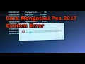 TUTORIAL CARA MENGATASI PES 2017 ERROR How To Fix System Error Msvcp 100 Dll