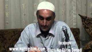 Risale-i Nur Dersi 28. 02. 2013 (Anlatan: Abdurrahman Gündüzalp)