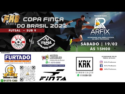 RED SOCCER x ITAPOA - FUTSAL SUB 9
