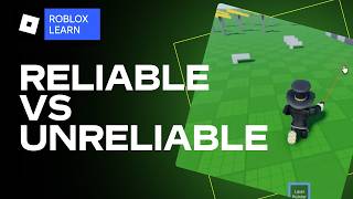Reliable vs Unreliable RemoteEvents on Roblox