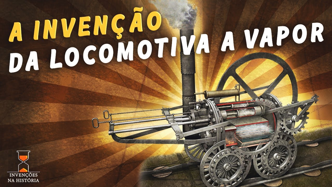 A primeira locomotiva a vapor do mundo [e como funciona]