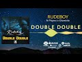Rudeboy - Double Double [Official Audio] ft. Phyno, Olamide