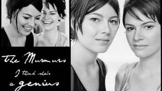 The Murmurs - Genius