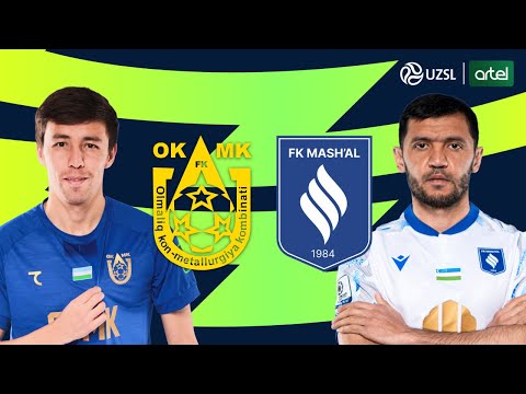 OKMK — Mash’al. O‘zbekiston Superligasi 30-tur