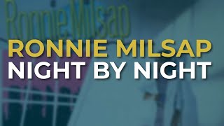 Ronnie Milsap - Night By Night (Official Audio)