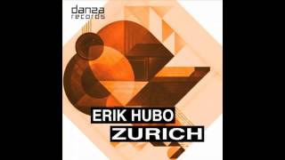 Erik Hubo  -Zurich (Original)