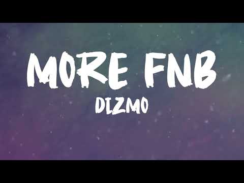 DIZMO FT JAE CASH-MORE FNB (LYRIC VIDEO)