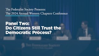 Click to play: Panel Two: Do Citizens Still Trust the Democratic Process?