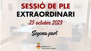 Ple Municipal Extraordinari 25 octubre 2023 (segona part)
