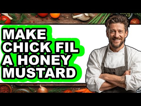 How to Make Chick Fil A Honey Mustard (The Only Way)