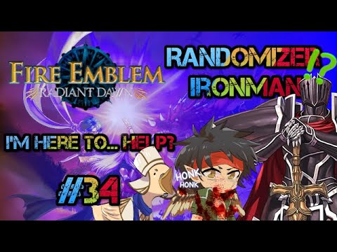 Part 4, Chapter 3: Let's Play Fire Emblem, Randomized Radiant Dawn - "I'm here to... help?"