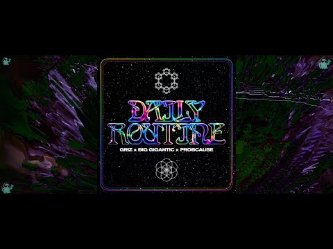 Daily Routine - GRiZ, Big Gigantic, ProbCause - Music Visualization - Trippy - 4K