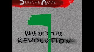 DM ; Where's the Revolution  (Algiers Remix)
