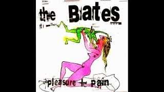 The Bates - The Only One
