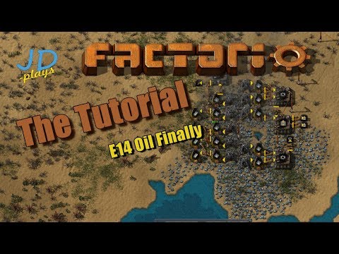 Factorio 0.16 The Tutorial E14 Oil Finally