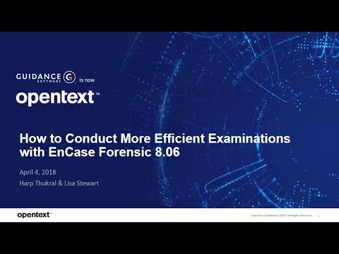 How to Conduct Efficient Examinations with EnCase Forensic 8 06 ...