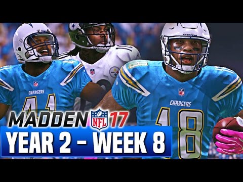 Madden 17 Chargers Franchise Year 2 - Week 8 vs Steelers - Ep.31