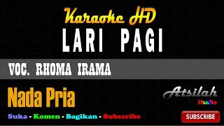 Download lagu LARI PAGI RHOMA IRAMA KARAOKE DANGDUT mp3
