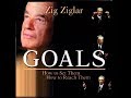 Zig Ziglar - Goals -Free Full Audio book
