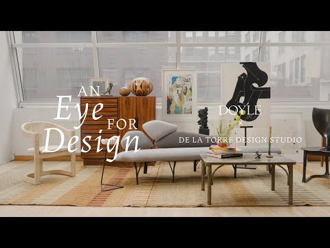 An Eye for Design — DOYLE x de la Torre Design Studio