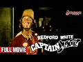 CAPTAIN YAGIT Full Movie Redford White Luis Gonzales Bamba
