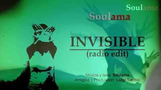 Soulama - 13 Invisible (radio edit)