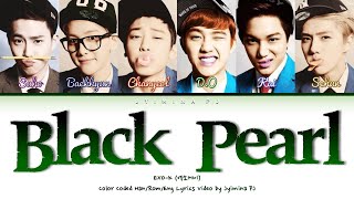 EXO-K (엑소케이) - &#39;Black Pearl&#39; Lyrics (Color Coded_Han_Rom_Eng)