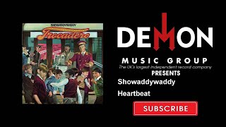 Showaddywaddy - Heartbeat