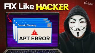 Can’t Install Tools in Linux Fix APT Errors in Minutes!