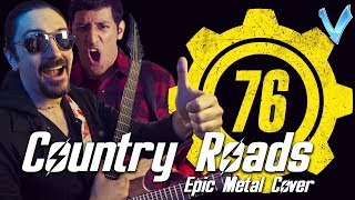 John Denver - Country Roads (Fallout 76) [EPIC METAL COVER] (Little V feat. Ro Panuganti)