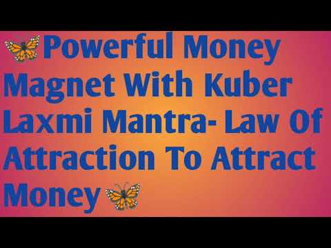 🦋🌈Powerful Money Magnet  Kuber Laxmi Mantra- Law Of Attraction To Attract Money🌈🦋