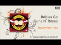 Babies go Guns N´Roses - Novembre rain