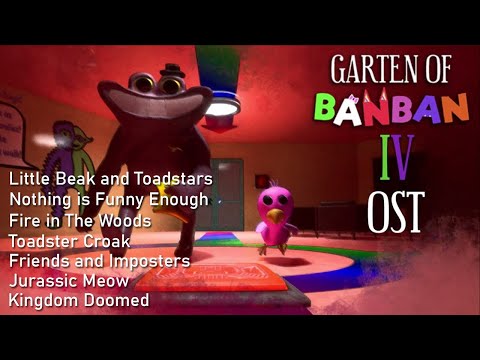 All Garten of Banban 4 Songs/OST - FULL OST