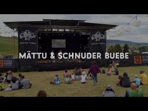 Openair Hallau 2022 - Mättu & Schnuder Buebe