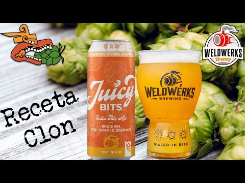 Weldwerks Juicy Bits Beer Clone Recipe (Hazy IPA)