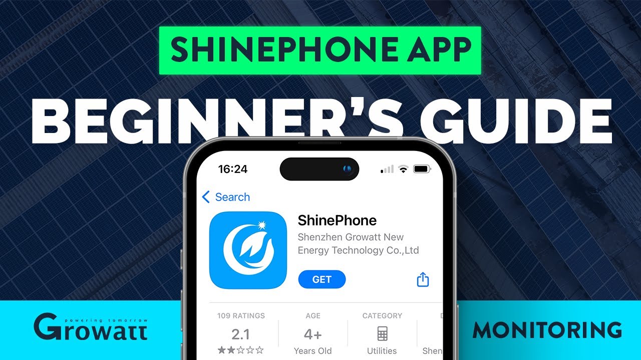 How to use the Growatt Monitoring App | An Introduction to the Shinephone App
