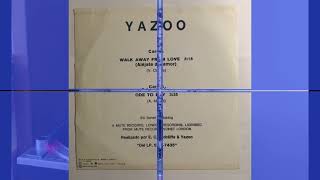 Yazoo .- Walk away from love. (1983. Vinilo)